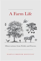 A Farm Life - Observations from Fields and Forests