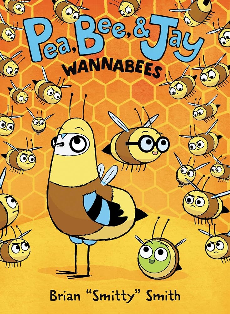 Pea, Bee, & Jay - Wannabees